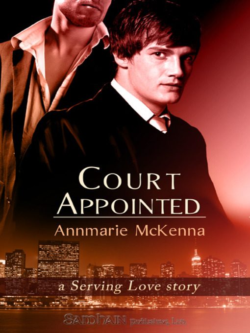 Title details for Court Appointed by Annmarie McKenna - Available